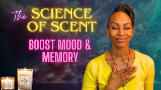 Unlock the Power of Scent: Enhance Your Mood & Memory with Soul Sense Alchemy | Dr 1Drea