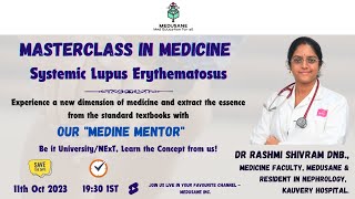 SLE | Rheumatology | Masterclass in Medicine by Dr Rashmi Shivram D.N.B., | MEDUSANE