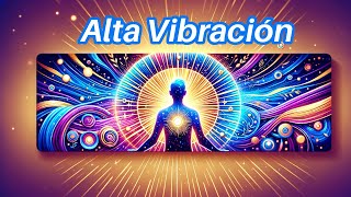 Vibra Alto ✨ Llénate de Energía Positiva 🌟Transforma tu Vida