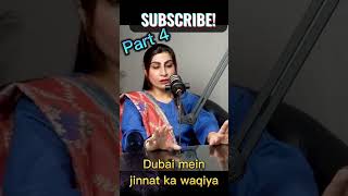 mein jinnat ko bulaya, Ibrat naak mout aur Dubai mein jinnat ka waqiya #podcaster