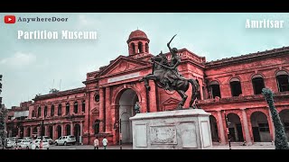 World's First Partition Museum | Amritsar