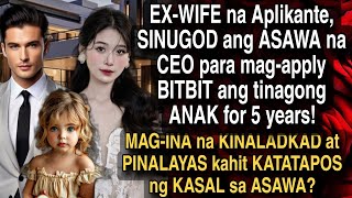 MAG-INA NA PINALAYAS PAGKATAPOS NG KASAL SA ASAWA?BIGLANG NAG-APPLY  ANG EX-WIFE NA BITBIT ANG ANAK