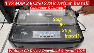 TVS MSP 240,250 STAR Driver install Computer & Laptop | How to install Tvs Receipt Printer Driver