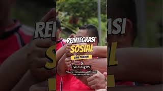 Penjelasan Konsep Reintegrasi Sosial