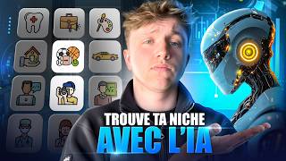 TROUVER LA NICHE DE SON AGENCE EN 4 MIN (IA)