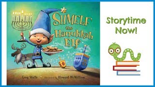 Shmelf the Hanukkah Elf - By Greg Wolfe | Kids Books Read Aloud