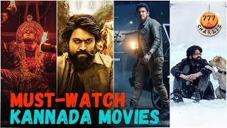 Top 9 Must-Watch Best Kannada Movies Which Everyone Should Watch | Most Watched Kannada Films |