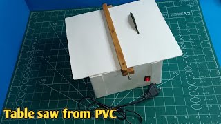 Homemade table saw from PVC || ‎@MAJDIY.7