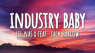 Lil Nas X ft. Jack Harlow - Industry Baby (Lyrics)