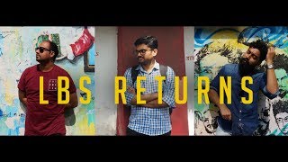 LBS Returns | The Official Video