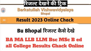 bu Bhopal Results Out/bu Bhopal result 2023/college result kaise dekhe