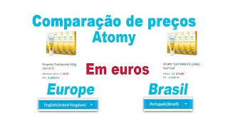 Comparação de preços dos produtos Atomy no site da Europa e Brasil.