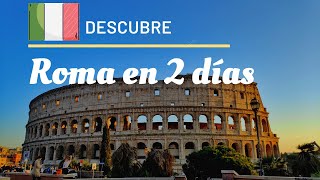 Visitando Roma Italia en 2 días