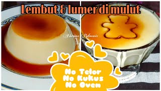 PUDING KARAMEL | CARAMEL CUSTARD PUDDING | SUPER ENAK DAN SEGAR | SUPER MUDAH