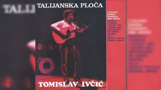 TOMISLAV IVČIĆ - ANDREA