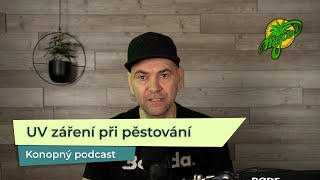 KP 56: Používání UV záření při pěstování konopí