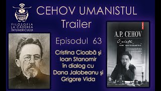 Cehov umanistul: un trailer