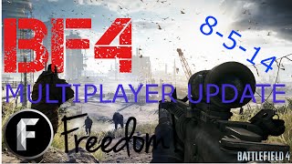 Battlefield 4(PS3/PS4)  8-5-14 Multi player Server Update