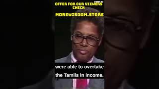 THOMAS SOWELL_THE DIFFERENCES BETWEEN THE TAMILS AND SINHALESE #shorts