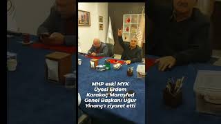 MHP eski MYK Üyesi Erdem Karakoç Maraşfed Genel Başkanı Uğur Yinanç'ı ziyaret etti