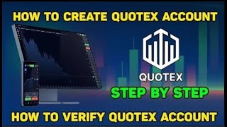 How To Create Quotex Account | How to Verify Quotex | Quotex tutorial for beginners