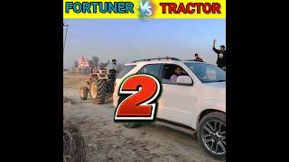 Fortuner Vs Tractor / Tug of war #shorts #tugofwar