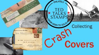 Collecting Air Crash Covers - A Chat With the Expert . . .#philately [Ep. 105]