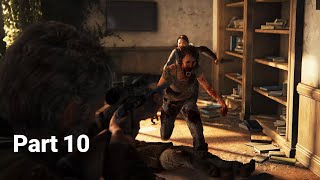 ترسناک ترین قسمت بازی 😪 | لست آف آس 1  پارت 10 |  The Last of US Grounded+