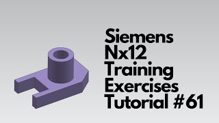 Siemens Nx12 - Учебное пособие #61