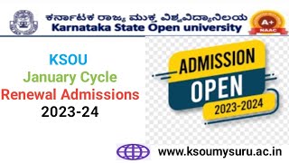 KSOU January Cycle Renewal Admissions 2023-24