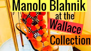 Manolo Blahnik at the Wallace Collection London