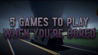 5 Roblox Games To Play When You're Bored