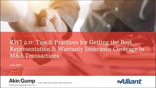 RWI 2.0: Tips for Getting the Best Representation & Warranty Insurance Coverage in M&A Transactions