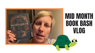 Mid Month Book Bash Vlog