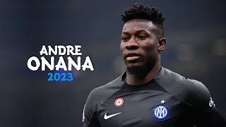 Andre Onana 2023 | Amazing Saves & Skills | Inter | HD