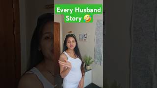 Every husband story #funny #funnyvideo #shorts #shortvideo #comedy #viral