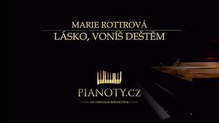 Marie Rottrová - Lásko, voníš deštěm (klavírní doprovod / karaoke)