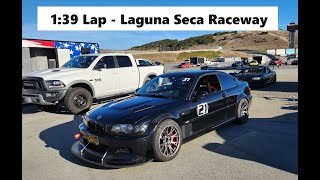 1:39 Lap - Laguna Seca Raceway - BMW E46 M3