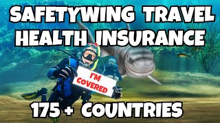 Worldwide Travel Health Insurance is a Must-Have for Every Traveler- Use SafetyWing!