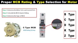 Proper MCB Rating and MCB Class Type Selection for Motor Protection@TheElectricalGuy