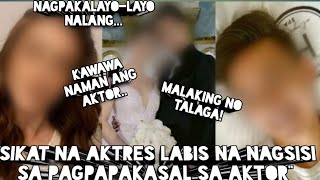 SIKAT NA AKTRES NAPAAMING NAGSISISI SA PAGPAPAKASAL SA AKTOR!