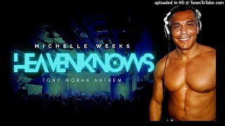 Michelle Weeks 【Heaven Knows】 Donna Summer Remake ・Tony Moran Circuit Anthem ・Progressive House