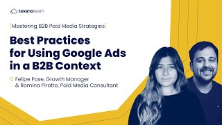 Best Practices for Google Ads in B2B Context | Mastering B2B Paid Media Strategies