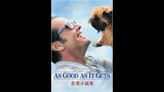 Лучше не бывает / As Good As It Gets (русский трейлер)