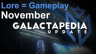 November 2022 Galactapedia Update | Lore = Gameplay Episode 7