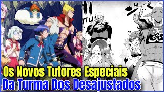 A TURMA DOS DESAJUSTADOS COM NOVOS PROBLEMAS COM SEUS RANKS | CAP.95 MAIRIMASHITA! IRUMA-KUN 