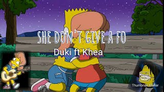 She don't give a fo - Duki ft Khea (video edited)  ( Bart and Mary Spuckler)