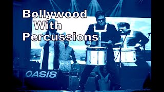 PERCUSSION'S RETRO BOLLYWOOD FUSION -TANMAY MUKHERJEE