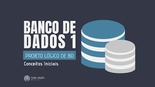 #1 - BANCO DE DADOS 1: Conceitos Iniciais