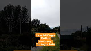 Colas Rail Freight 56090 at Bamfurlong 7th August 2024